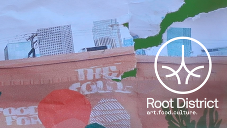 The North Loop Root District: Food. Art. Culture